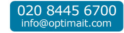 Optima IT - T: 020 8445 6700 - E: info@optimacomputers.co.uk